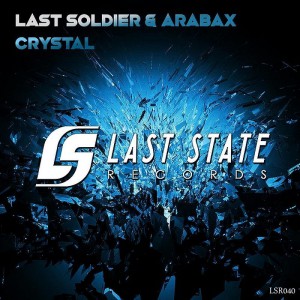 Last Soldier & Arabax – Crystal